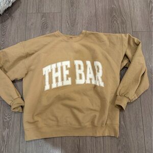 The Bar Tan Sweatshirt!
